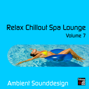 Album Cover - Relax Chillout Spa Lounge Volume 7