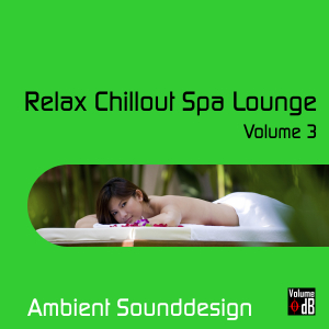 Album Cover - Relax Chillout Spa Lounge Volume 3