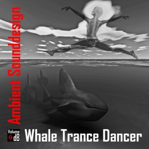 Album Cover - Whale Trance Dancer